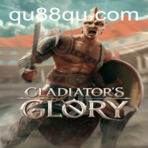 Dive into the Epic World of GladiatorsGlory with the Keyword 88qu