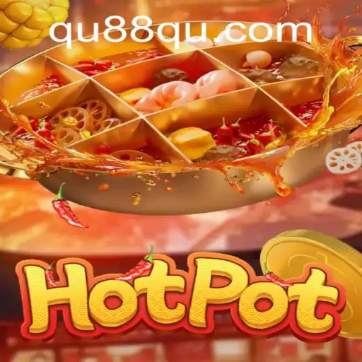 Exploring Hotpot: The Thrill of 88qu